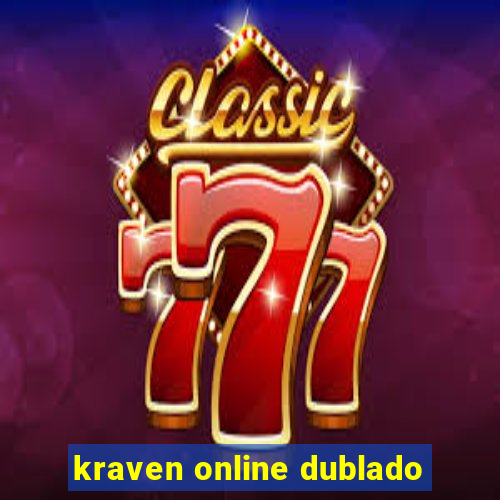 kraven online dublado