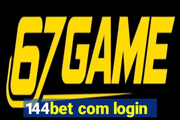 144bet com login