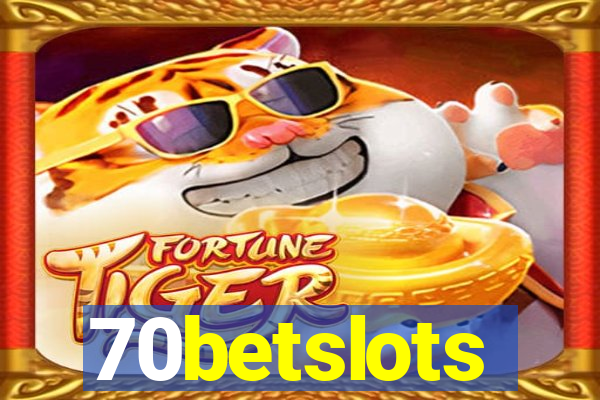 70betslots