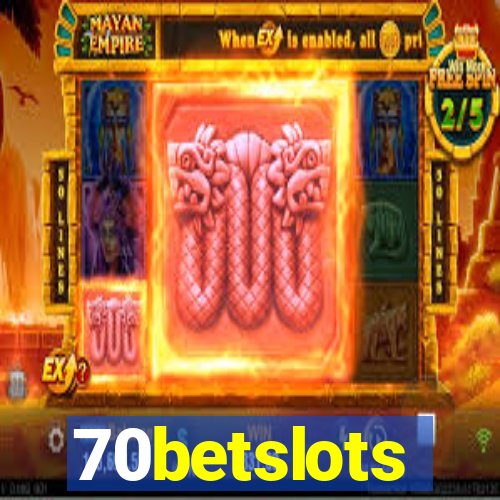 70betslots