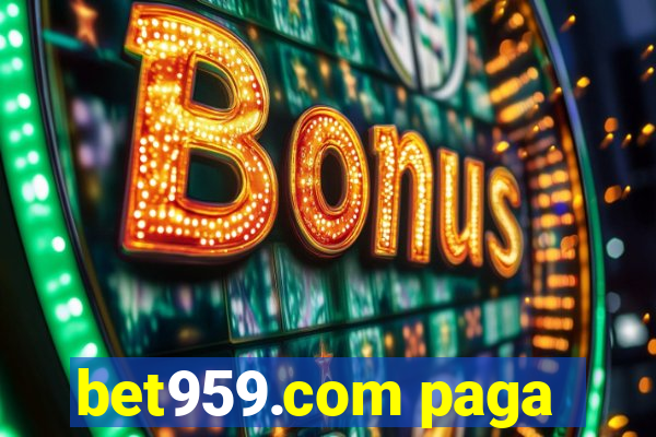 bet959.com paga