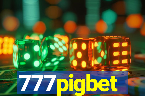 777pigbet