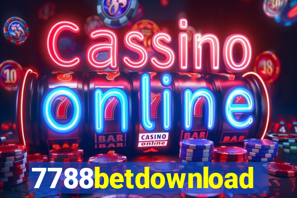 7788betdownload