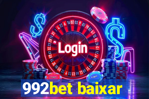 992bet baixar