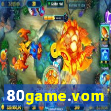 80game.vom