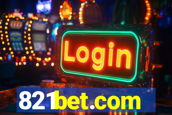 821bet.com