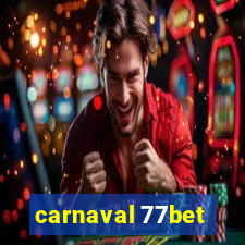 carnaval 77bet