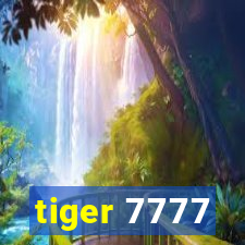 tiger 7777