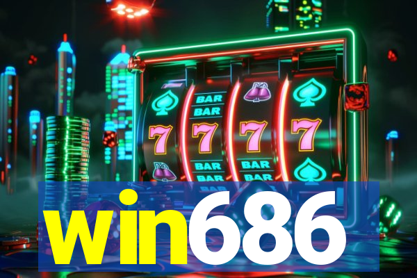 win686