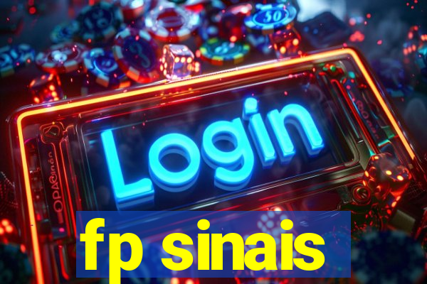 fp sinais