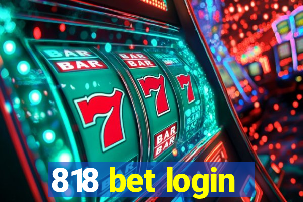 818 bet login