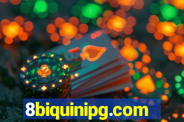 8biquinipg.com