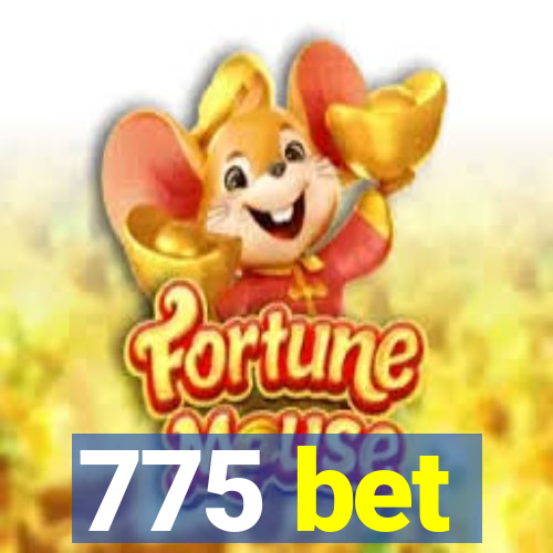 775 bet