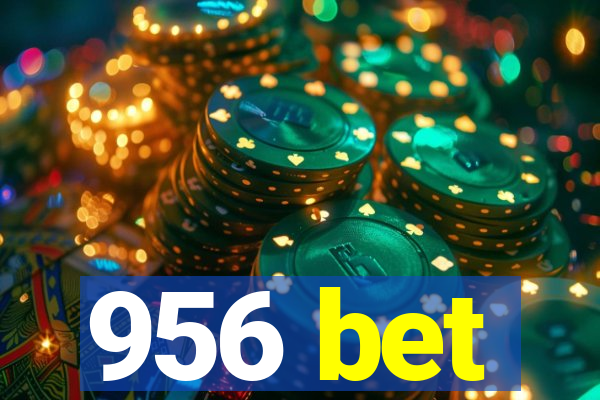 956 bet