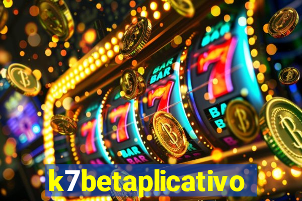 k7betaplicativo