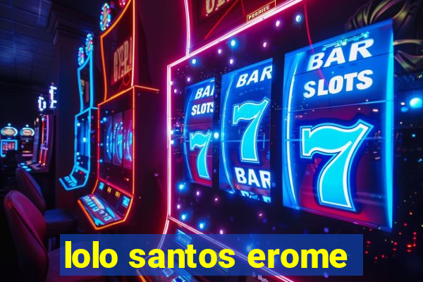 lolo santos erome