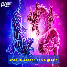 shaolin soccer demo grátis