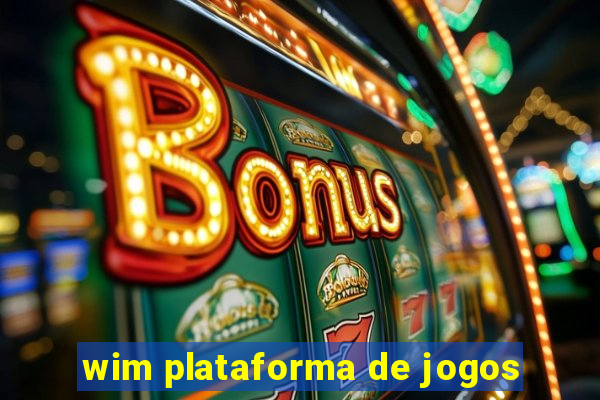 wim plataforma de jogos