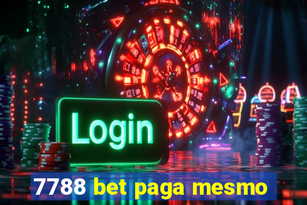 7788 bet paga mesmo