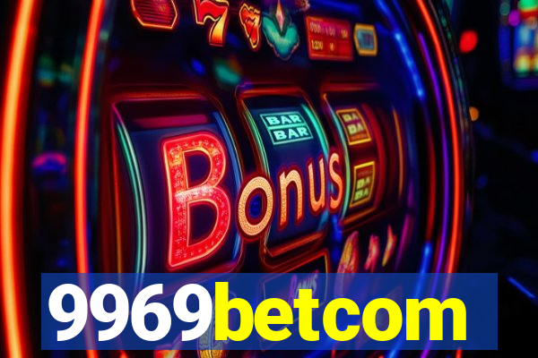 9969betcom