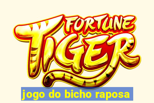 jogo do bicho raposa