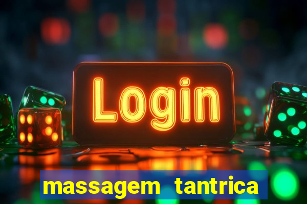 massagem tantrica em porto alegre