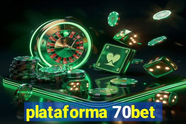 plataforma 70bet