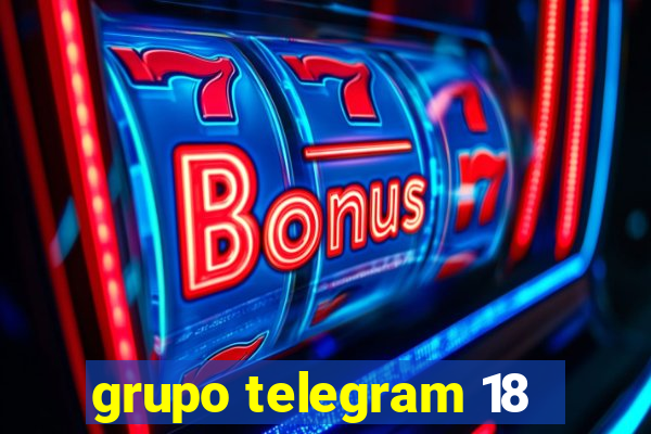 grupo telegram 18