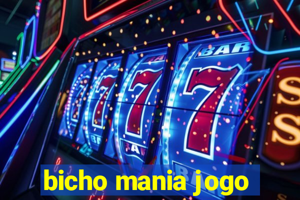 bicho mania jogo