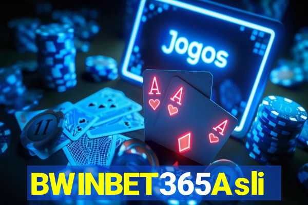 BWINBET365Asli