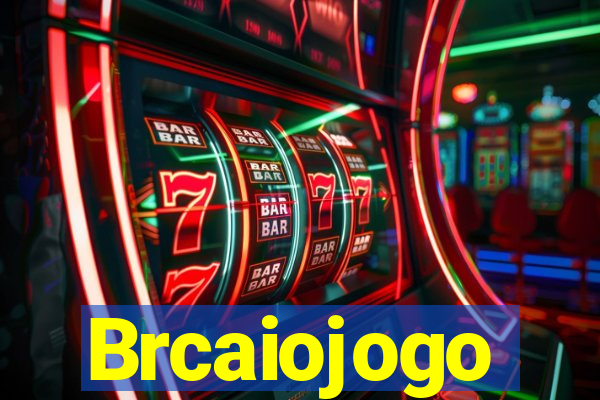 Brcaiojogo