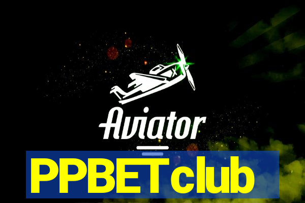 PPBETclub