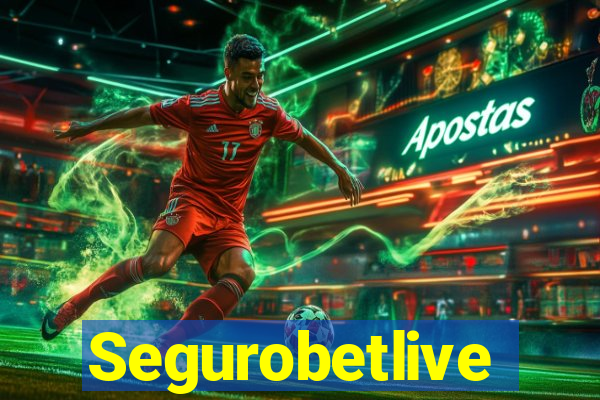 Segurobetlive