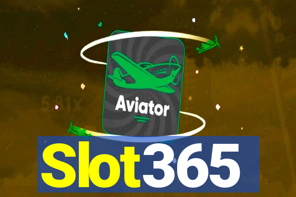 Slot365