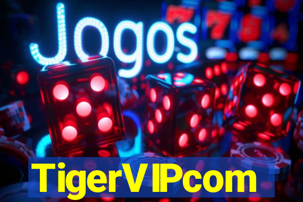 TigerVIPcom