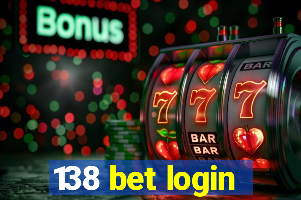 138 bet login