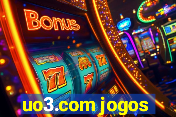 uo3.com jogos