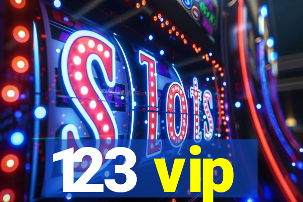 123 vip