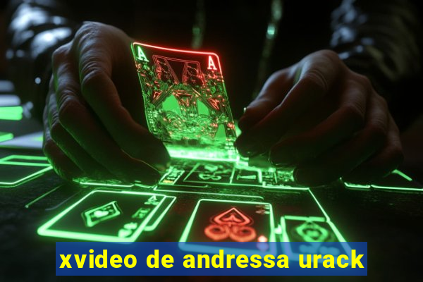 xvideo de andressa urack