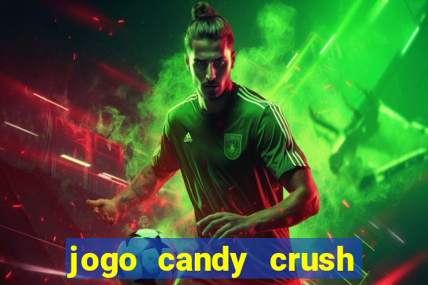 jogo candy crush paga mesmo