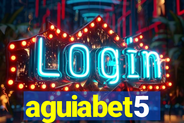 aguiabet5