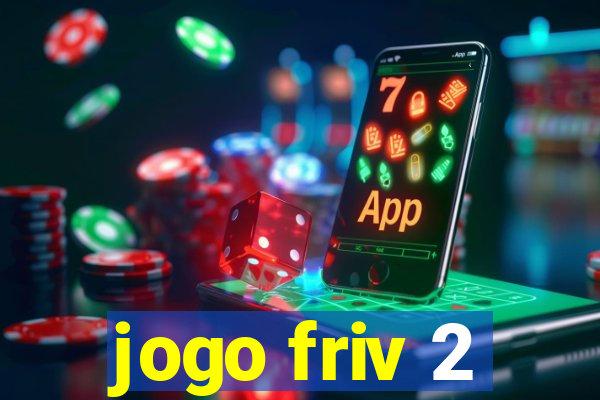 jogo friv 2