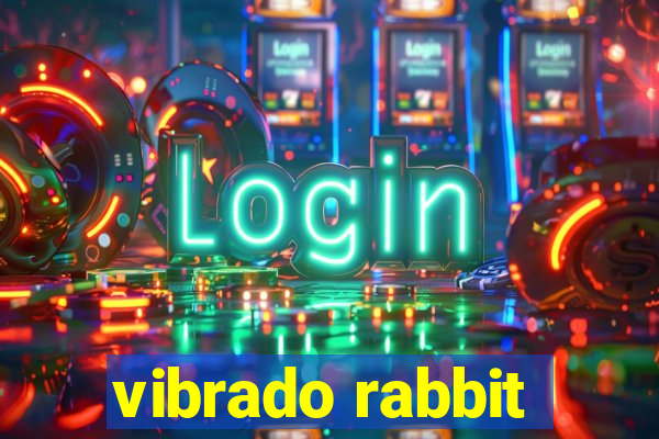 vibrado rabbit