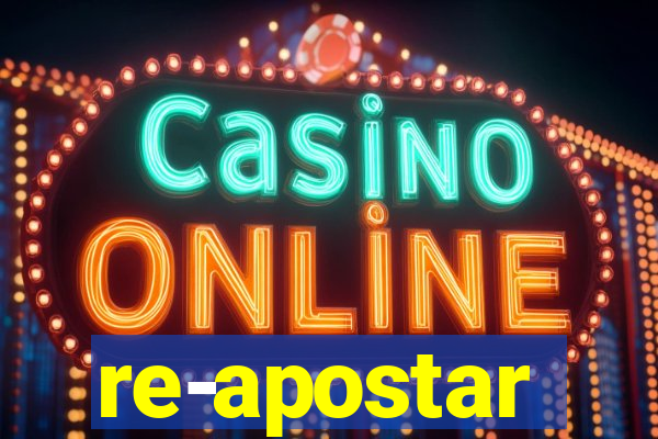 re-apostar sportingbet o que significa