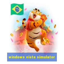 windows vista simulator