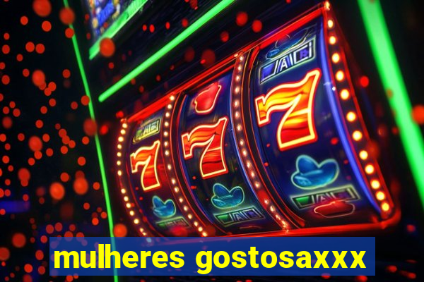 mulheres gostosaxxx