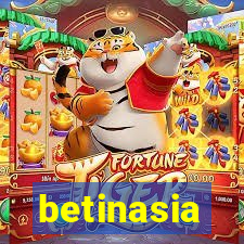 betinasia