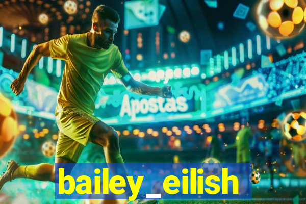 bailey_eilish