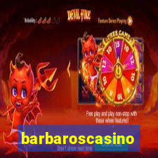 barbaroscasino