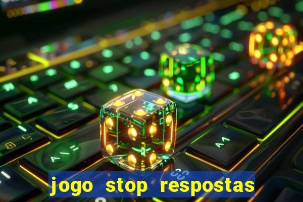 jogo stop respostas de a a z